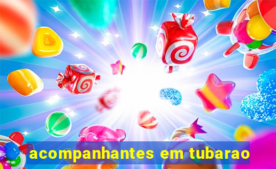 acompanhantes em tubarao